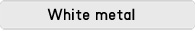 white metal